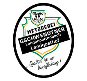 Metzgerei & Landgasthof Gschwendtner