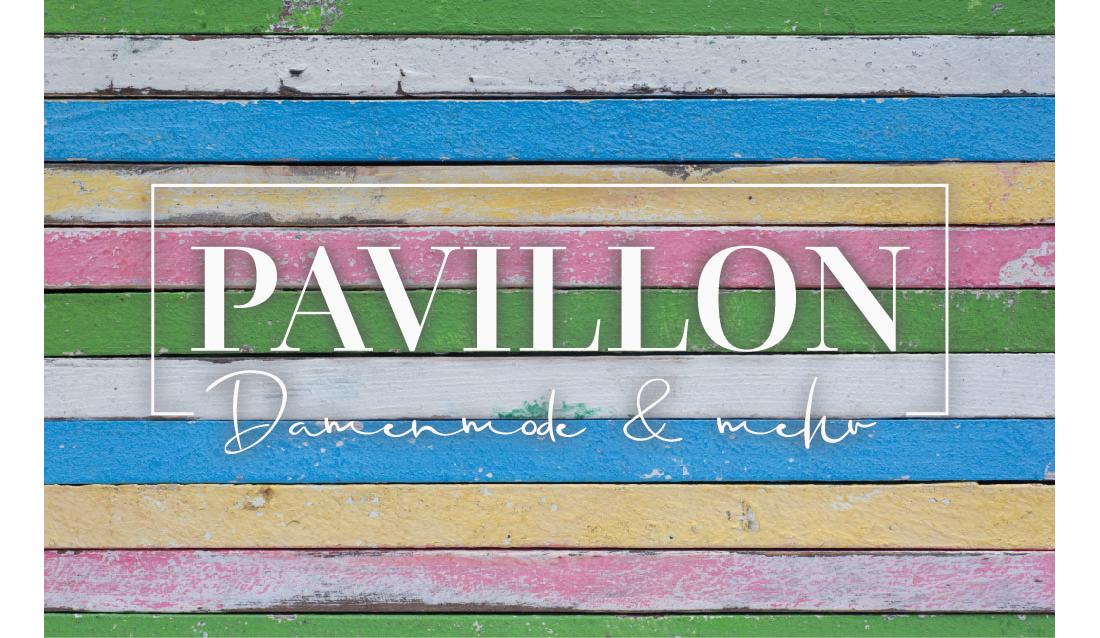 Pavillon Damenmode